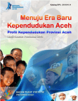 Profil Kependudukan Provinsi Aceh Hasil Sensus Penduduk 2010