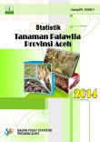 Statistics Of Palawija Of  Aceh Province  2014