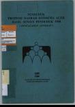 PENDUDUK PROPINSI DAERAH ISTIMEWA ACEH HASIL SENSUS PENDUDUK 1990 (PENCACAHAN LENGKAP)