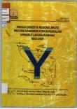 PRODUK DOMESTIK REGIONAL BRUTO PROVINSI NANGGROE ACEH DARUSSALAM (MENURUT LAPANGAN USAHA) 1993-2001