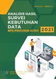 Analysis of Data Needs Survey for BPS-Statistics of Aceh Province 2021