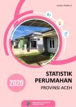 Statistics Of Housing In Aceh Province, 2020