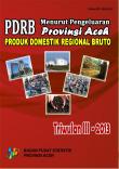 Produk Domestik Regional Bruto Provinsi Aceh Menurut Pengeluaran Triwulan III 2013