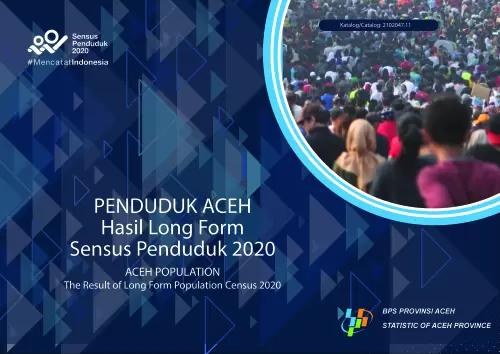 Aceh Population The Result of Long Form Population Census 2020