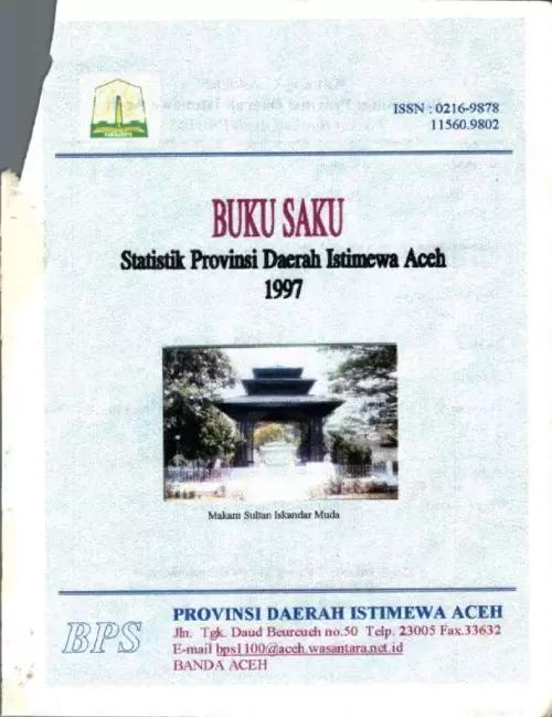 Buku Saku Statistik Provinsi Daerah Istimewa Aceh 1997