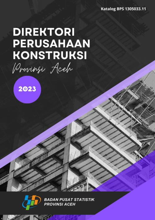 Directory of Construction Companies in Aceh Province 2023