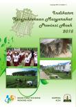 Indikator Kesejahteraan Masyarakat Provinsi Aceh 2015