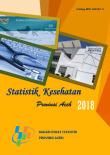 Statistik Kesehatan Provinsi Aceh 2018