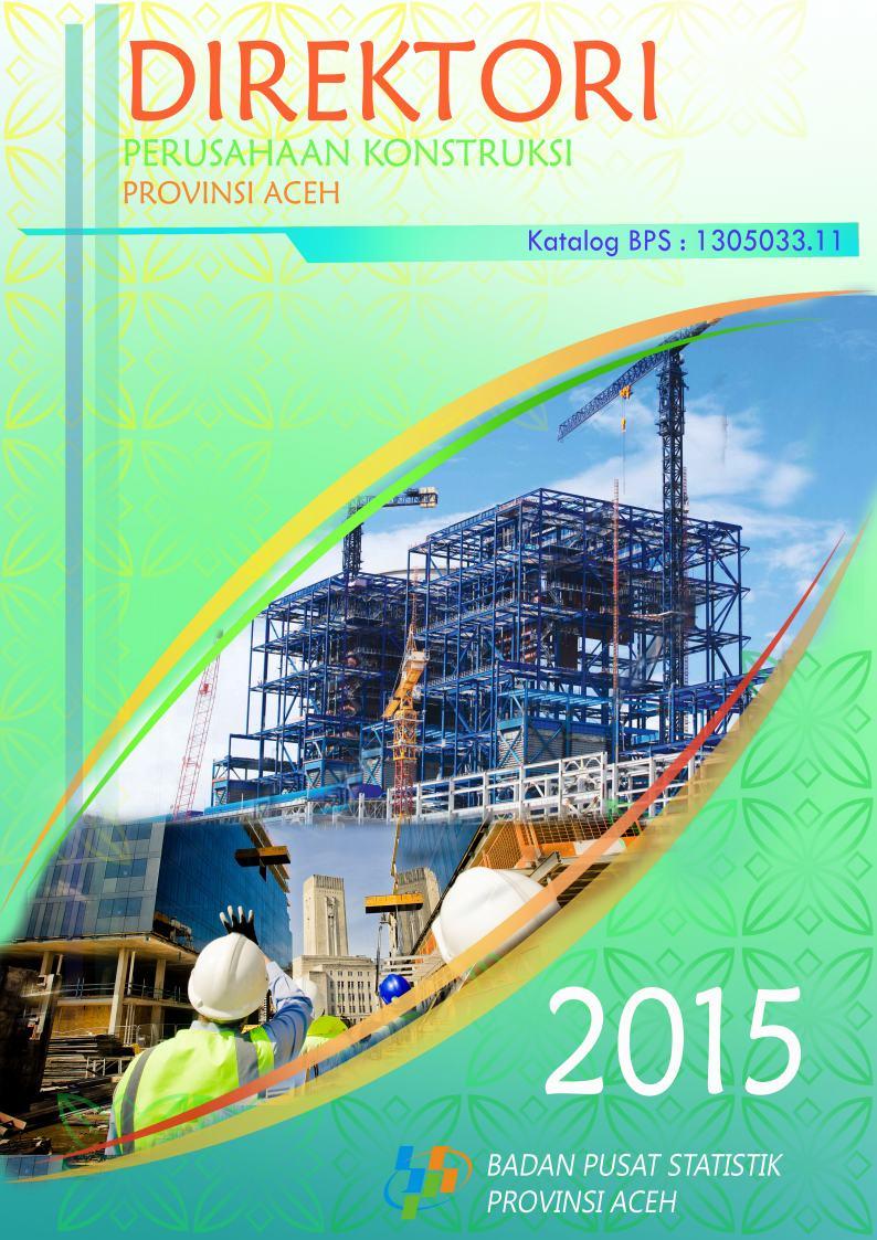 Construction Company Directory Of Aceh Province 2015