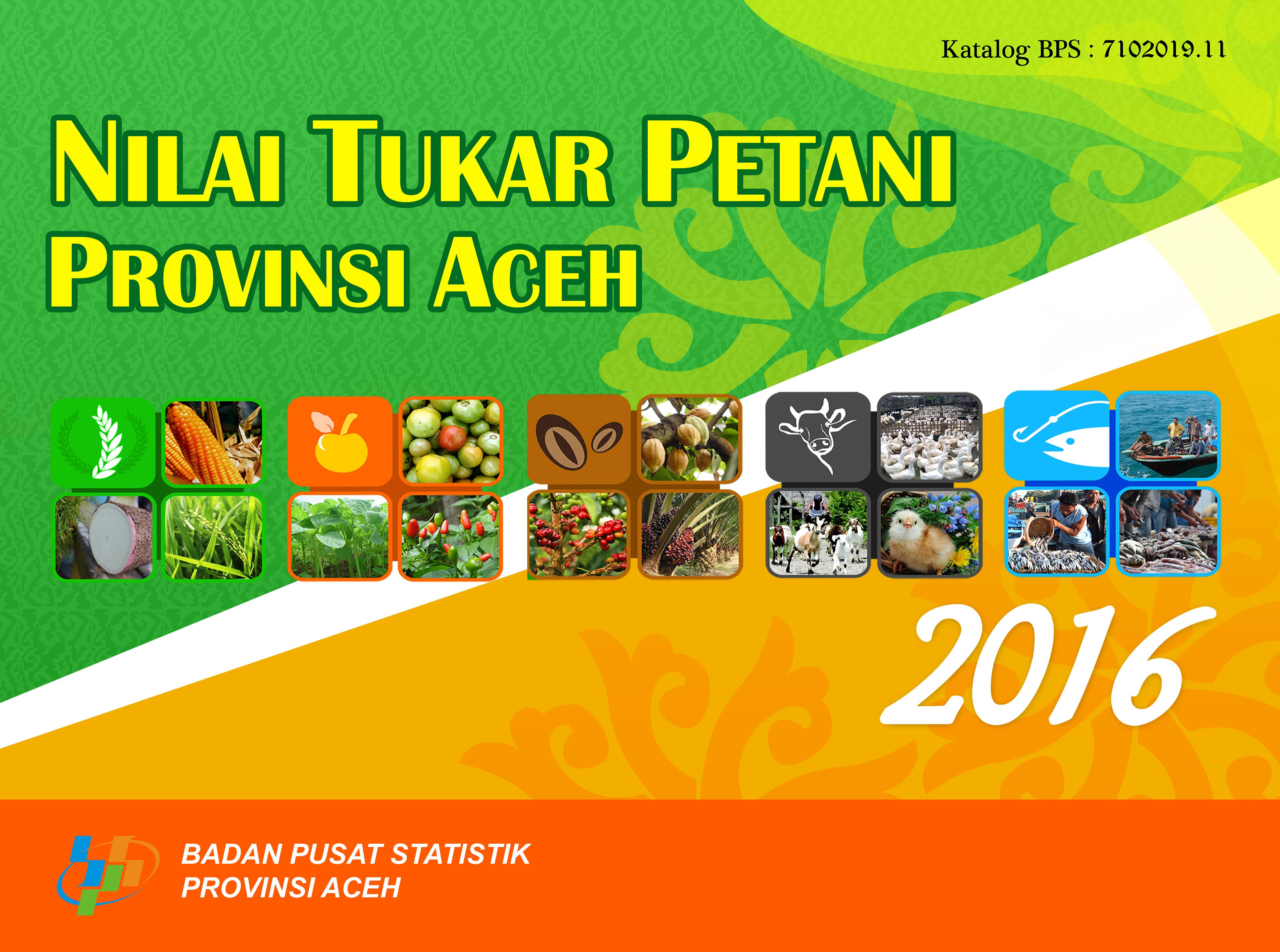 Nilai Tukar Petani Provinsi Aceh 2016