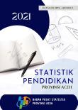 Statistik Pendidikan Provinsi Aceh 2021